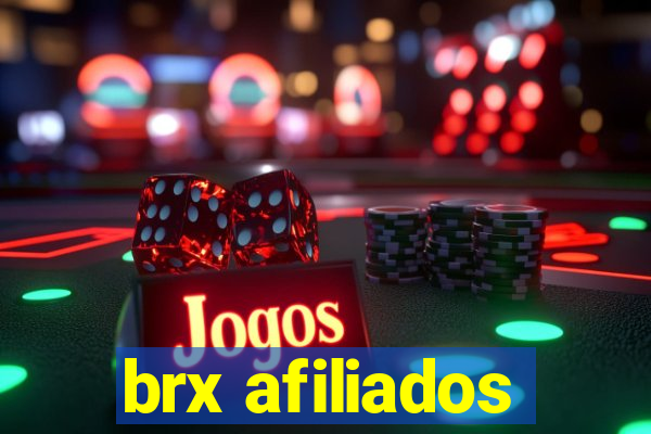 brx afiliados